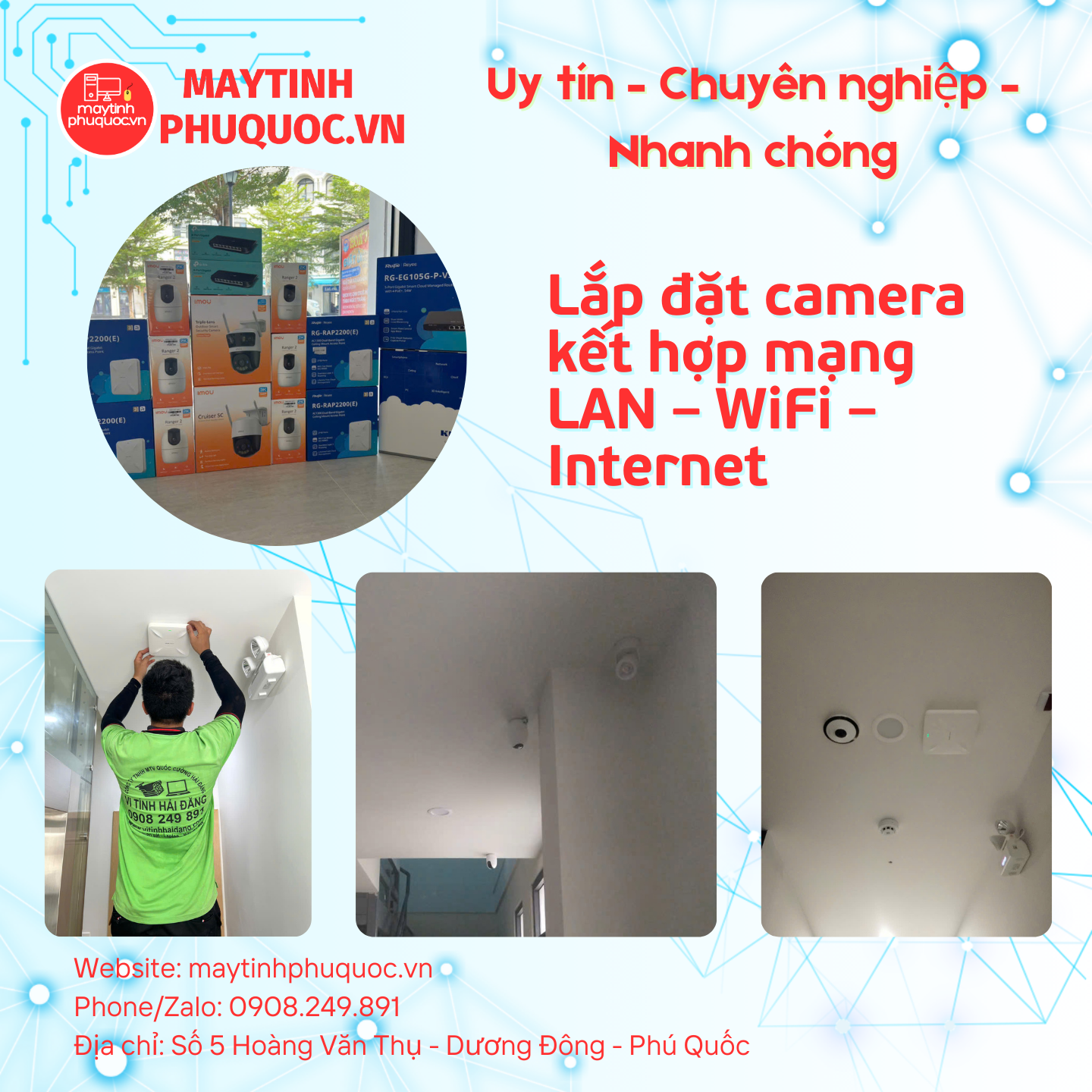 Lắp đặt camera kết hợp mạng LAN – WiFi – Internet – Dịch Vụ Lắp Đặt Camera Phú Quốc | Máy Tính Phú Quốc | Vi Tính Hải Đăng
