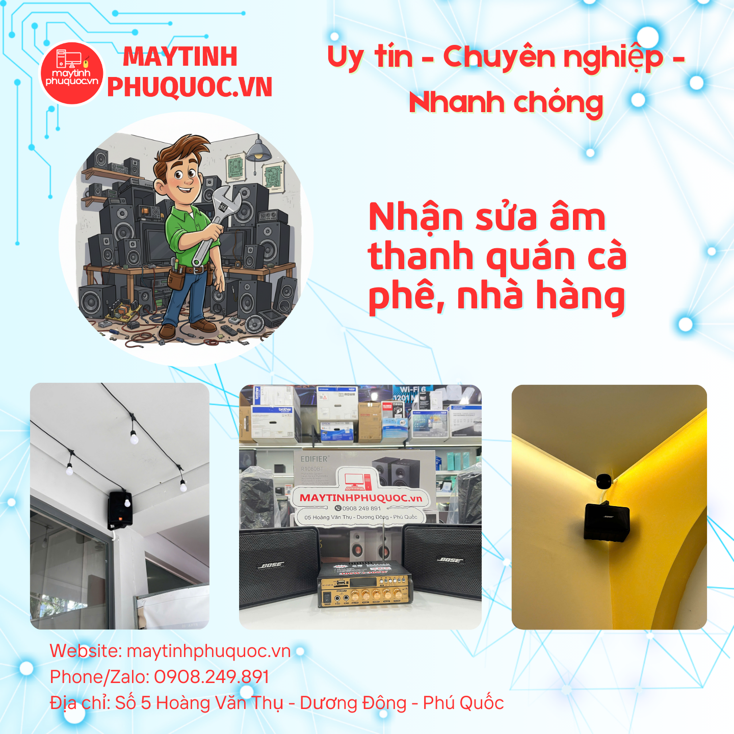 Nhận sửa âm thanh quán cà phê, nhà hàng – Dịch Vụ Sửa Giao Nhận Tận Nơi Phú Quốc | Máy Tính Phú Quốc | Vi Tính Hải Đăng