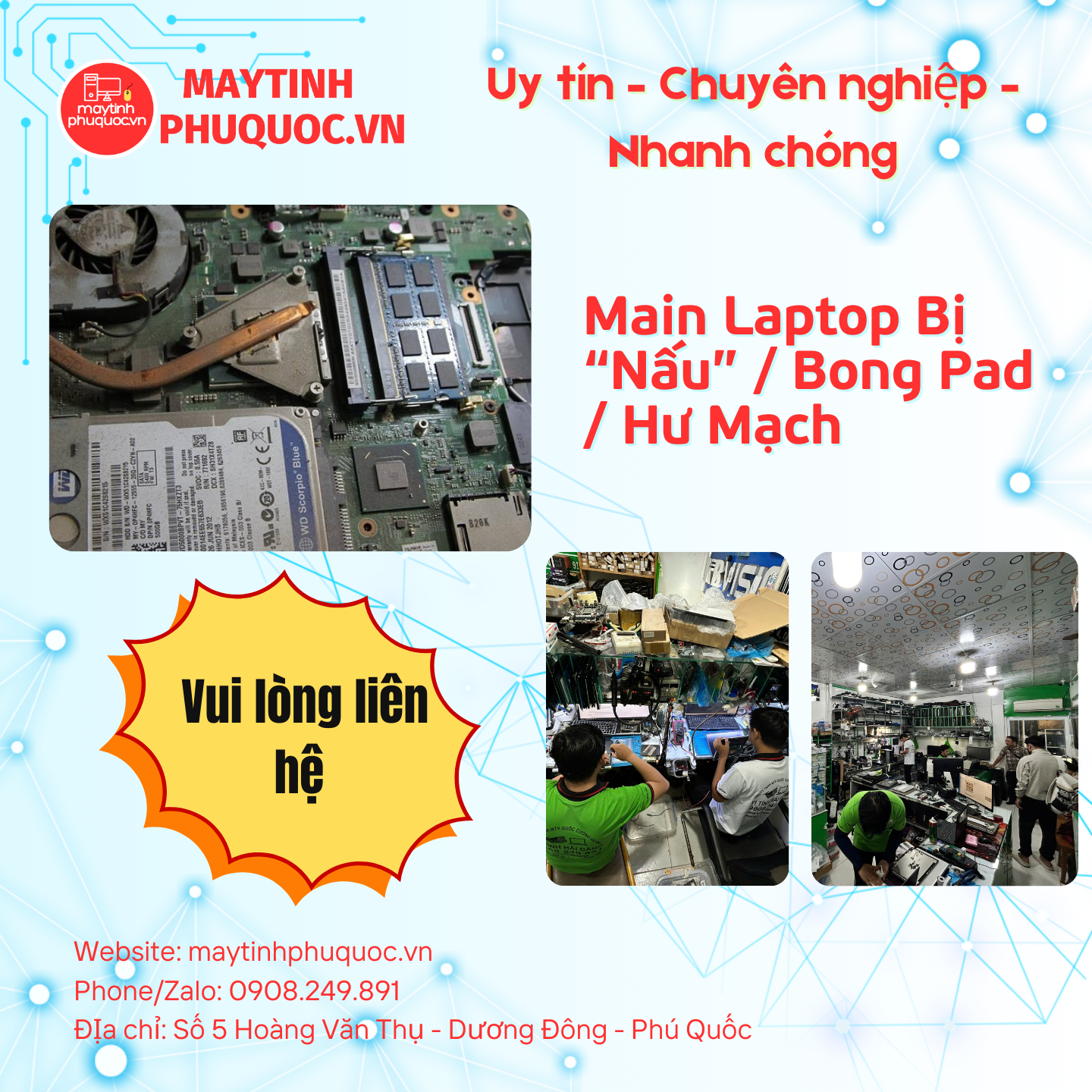 Main Laptop Bị “Nấu” / Bong Pad / Hư Mạch – Dịch Vụ Sửa Chữa Phú Quốc | Máy Tính Phú Quốc | Vi Tính Hải Đăng