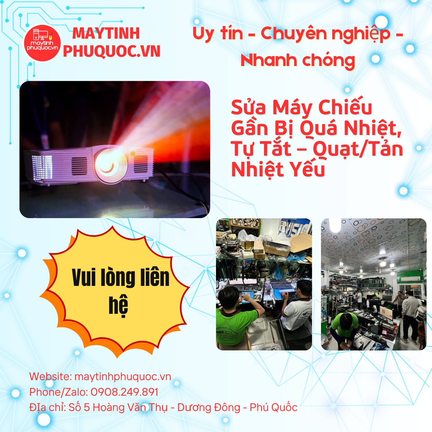 Sửa Máy Chiếu Gần Bị Quá Nhiệt, Tự Tắt – Quạt/Tản Nhiệt Yếu – Dịch Vụ Sửa Chữa Phú Quốc | Máy Tính Phú Quốc | Vi Tính Hải Đăng