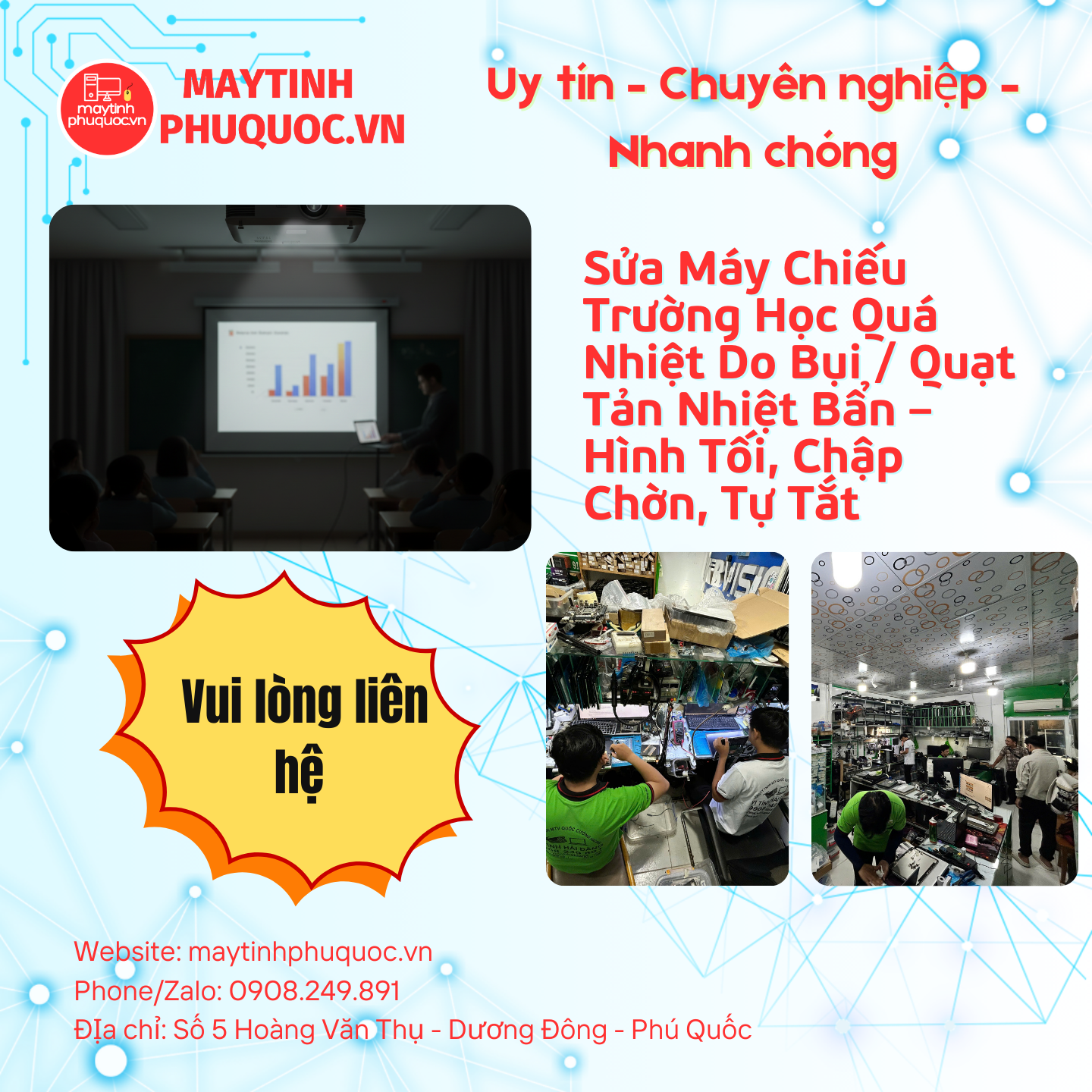 Sửa Máy Chiếu Trường Học Quá Nhiệt Do Bụi / Quạt Tản Nhiệt Bẩn – Hình Tối, Chập Chờn, Tự Tắt  – Dịch Vụ Sửa Chữa Phú Quốc | Máy Tính Phú Quốc | Vi Tính Hải Đăng