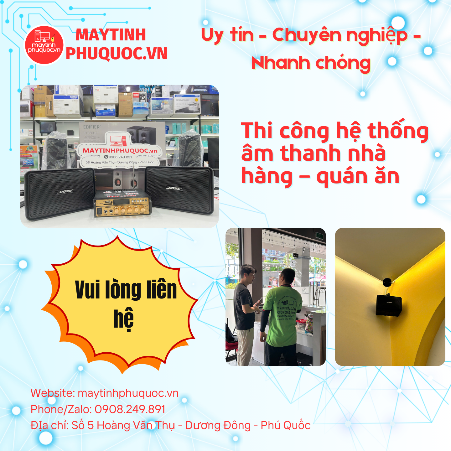 Thi công hệ thống âm thanh nhà hàng – quán ăn – Dịch Vụ Thi Công Lắp Đặt Phú Quốc | Máy Tính Phú Quốc | Vi Tính Hải Đăng