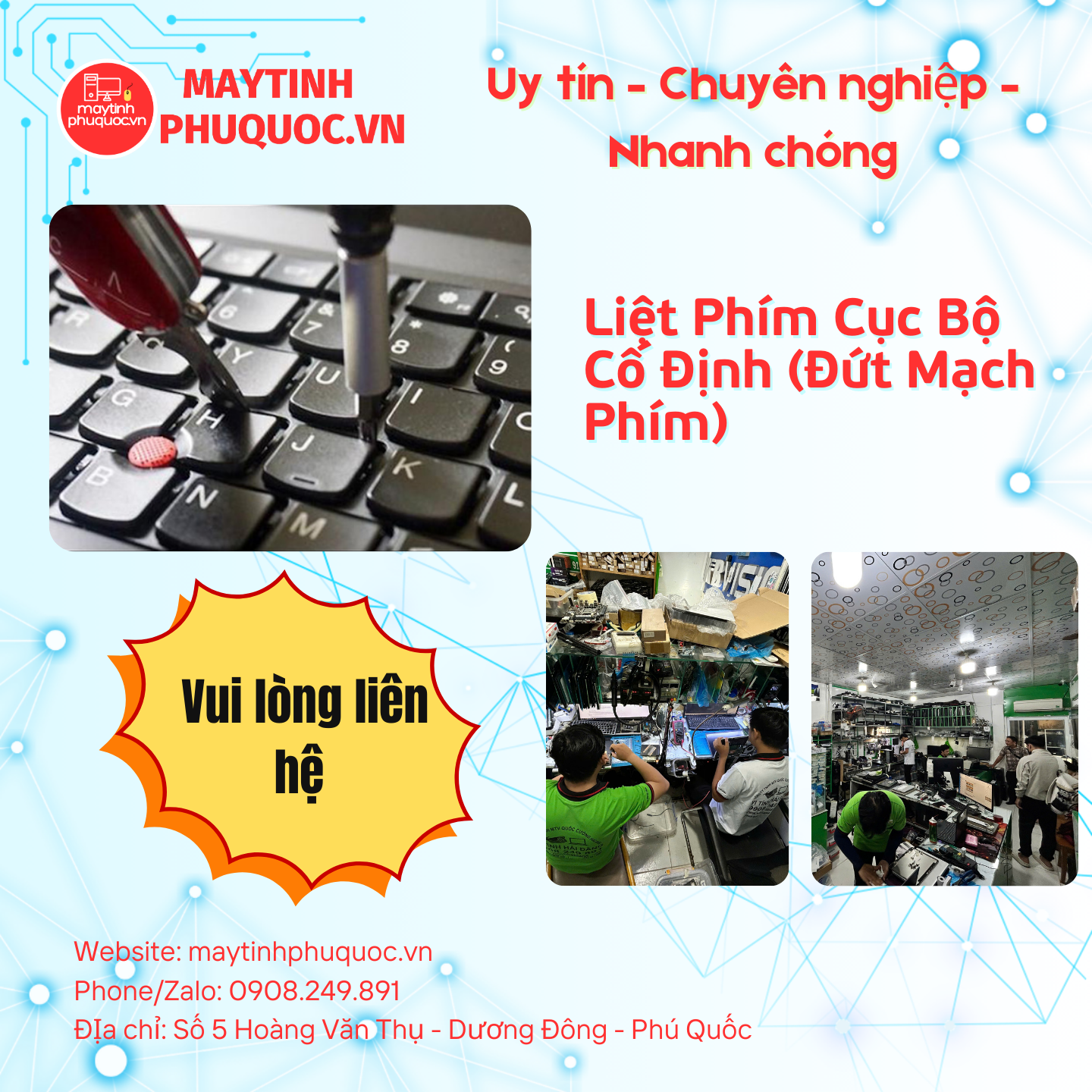 Liệt Phím Cục Bộ Cố Định (Đứt Mạch Phím) – Dịch Vụ Sửa Chữa Laptop Phú Quốc | Máy Tính Phú Quốc | Vi Tính Hải Đăng