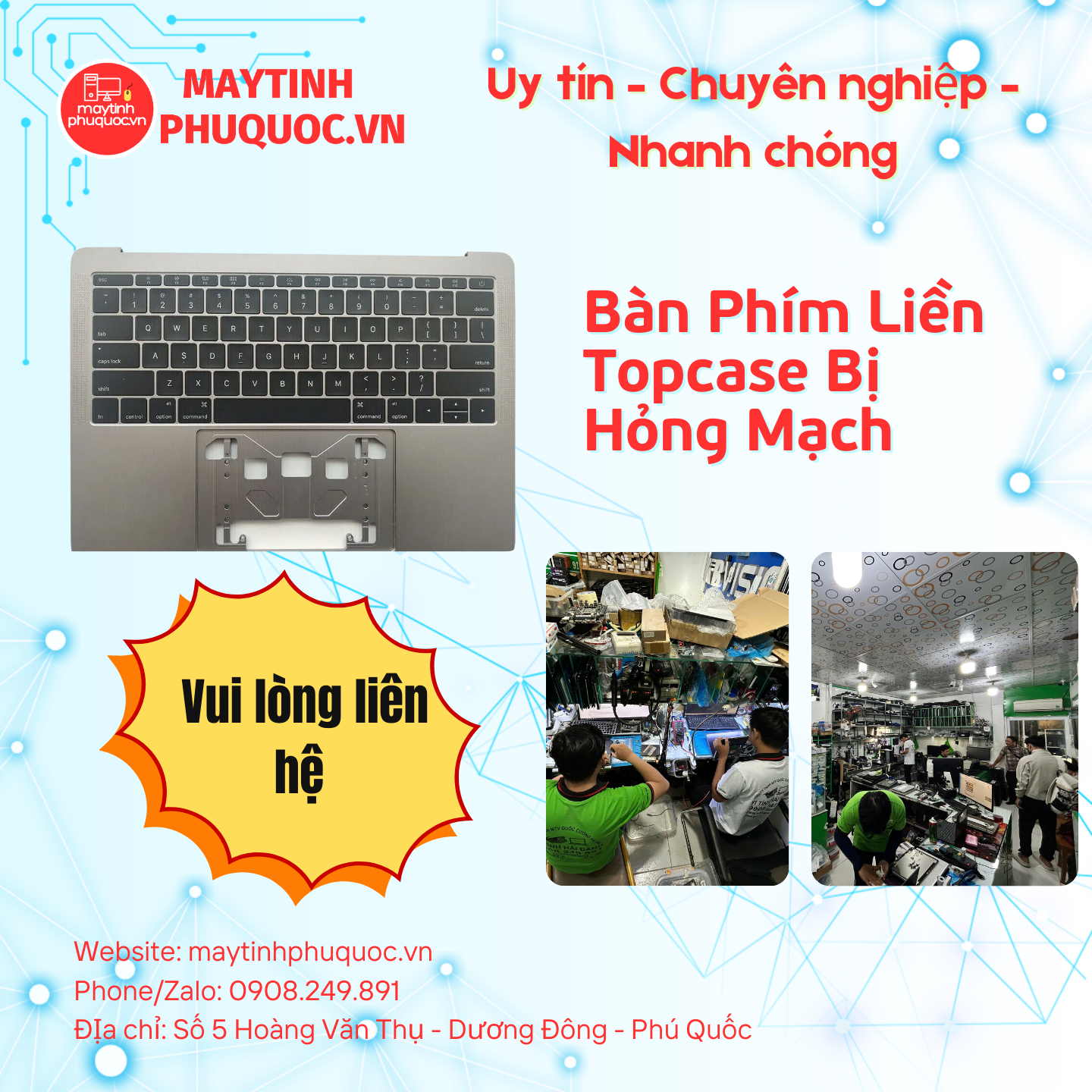 Bàn Phím Liền Topcase Bị Hỏng Mạch – Dịch Vụ Sửa Chữa Laptop Phú Quốc | Máy Tính Phú Quốc | Vi Tính Hải Đăng