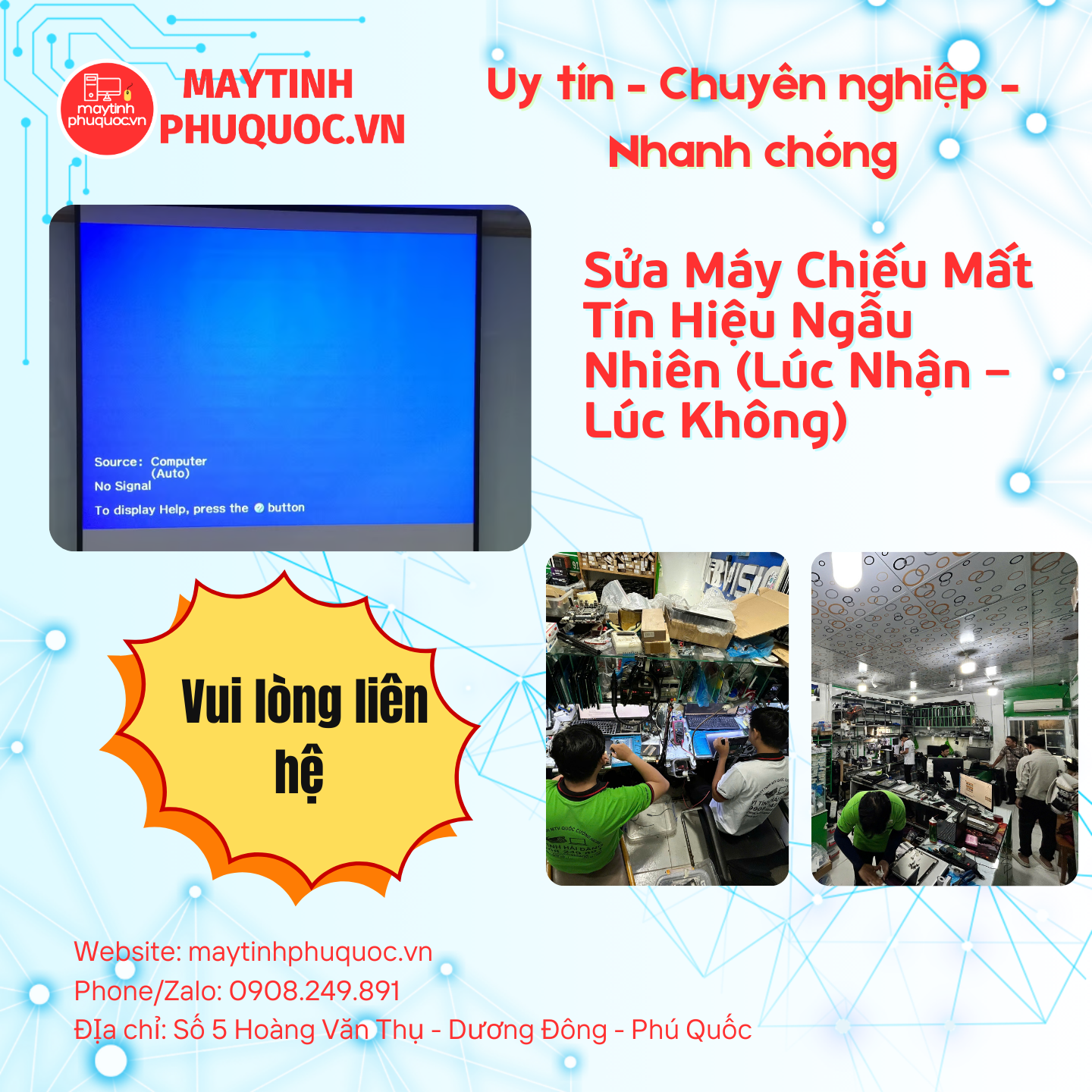 Sửa Máy Chiếu Mất Tín Hiệu Ngẫu Nhiên (Lúc Nhận – Lúc Không) – Dịch Vụ Sửa Chữa Phú Quốc | Máy Tính Phú Quốc | Vi Tính Hải Đăng