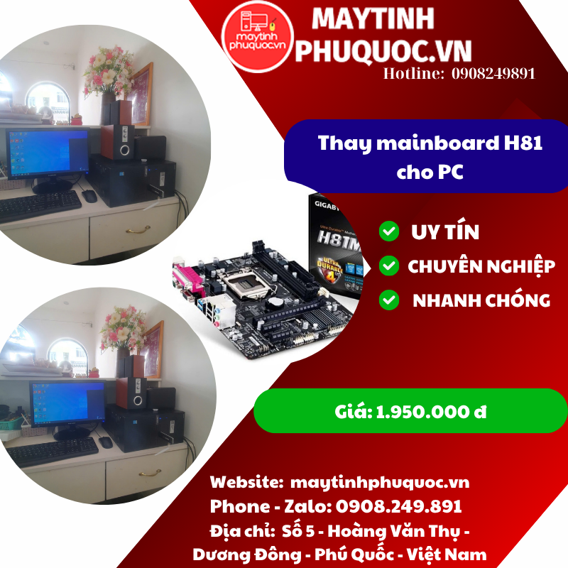 Thay mainboard H81 cho PC văn phòng - Dịch vụ sửa chữa - thay thế | Máy Tính Phú Quốc | Vi Tính Hải Đăng