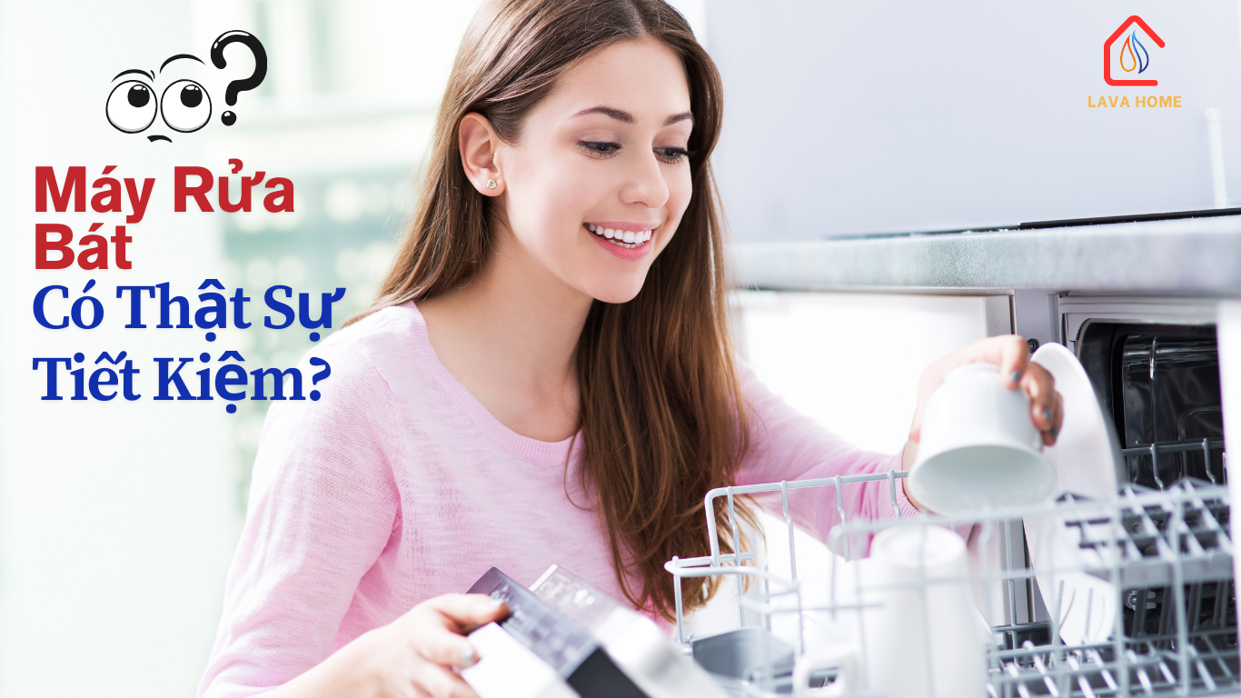 Máy Rửa Bát Có Thật Sự Tiết Kiệm? Sự Thật Bất Ngờ Cho Gia Đình Hiện Đại!