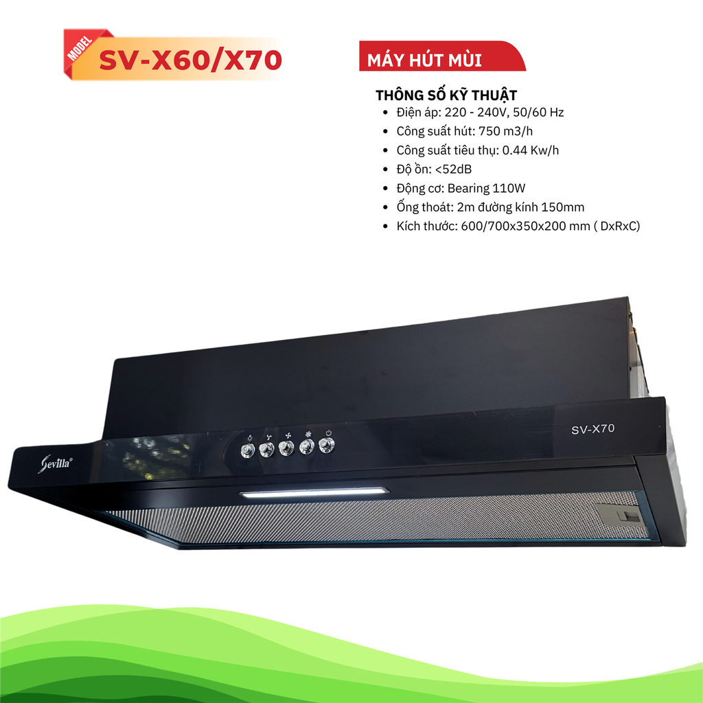 Máy hút mùi Sevilla SV-X60/X70