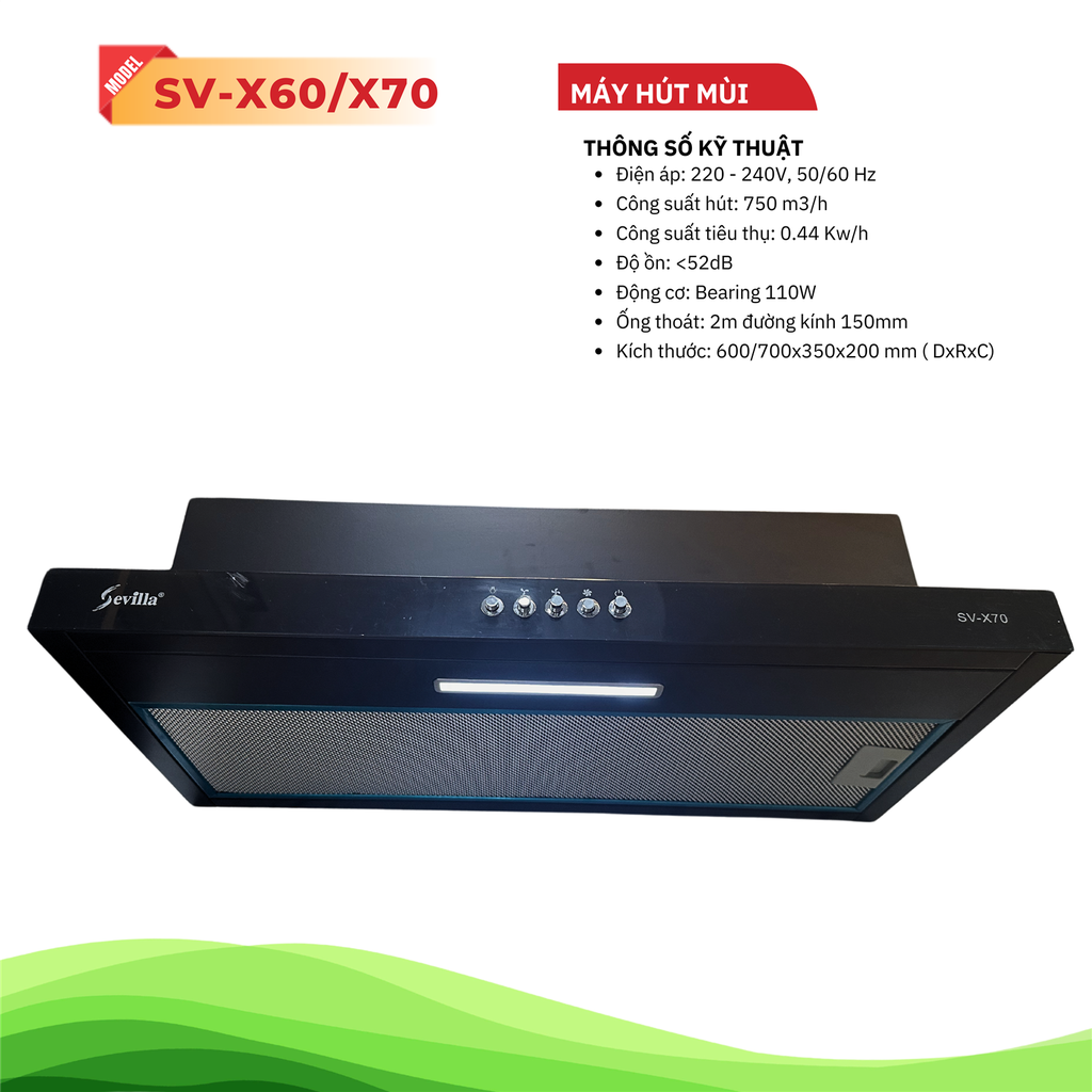 Máy hút mùi Sevilla SV-X60/X70