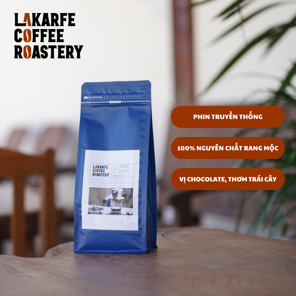 Cà Phê Phin Nguyên Chất Lakarfe Coffee Roastery - Hương Vị Đặc Biệt