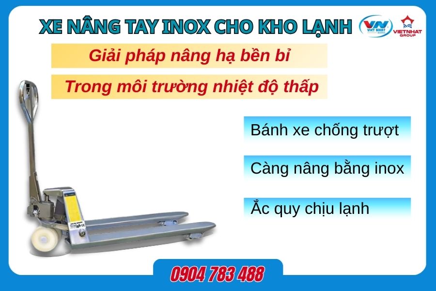 Chọn đúng xe nâng cho kho lạnh? Lưu ý khi sử dụng và bảo quản