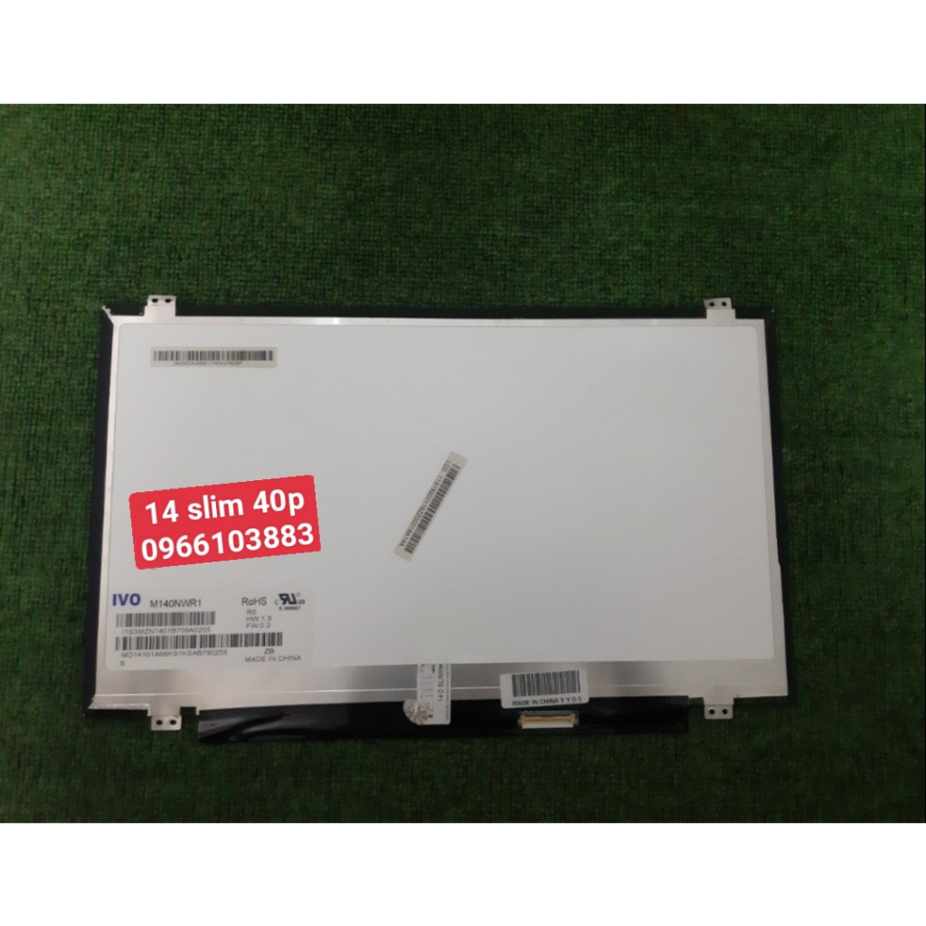 Màn Hình Laptop Dell E6440 3421 5470, Acer V5-471 4810, Asus X450 X454 14.0” SLIM 40P HD CÓ CHÂN ỐC New