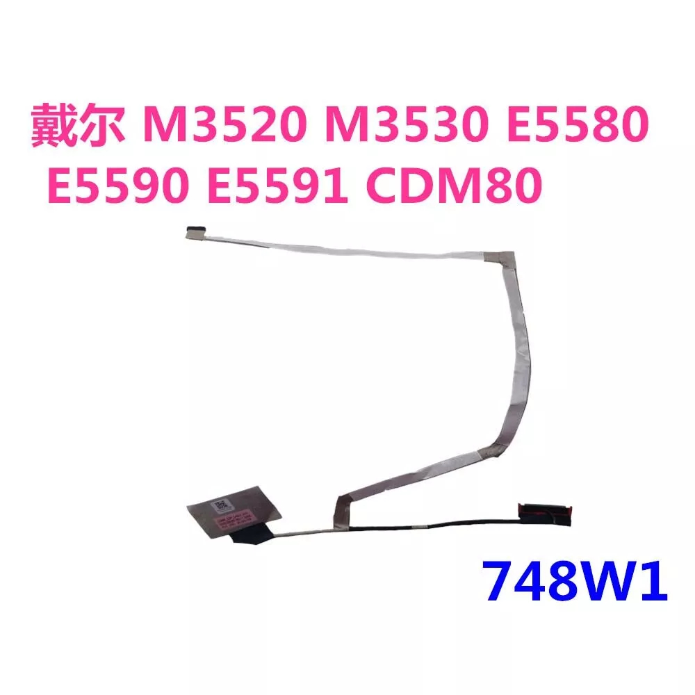 Cáp Màn Hình Dell Latitude E5580 E5590 E5591 M3520 M3530 0748W1 DC02C00E800 30 Pin New