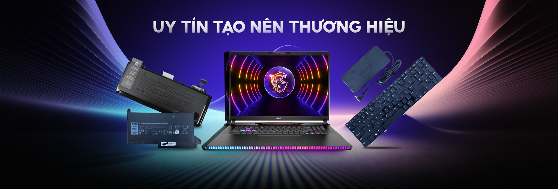 Uy tín tạo nên thương hiệu