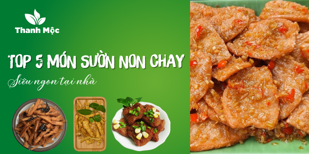 Top 5 Cách Chế Biến Sườn Non Chay Siêu Ngon Tại Nhà