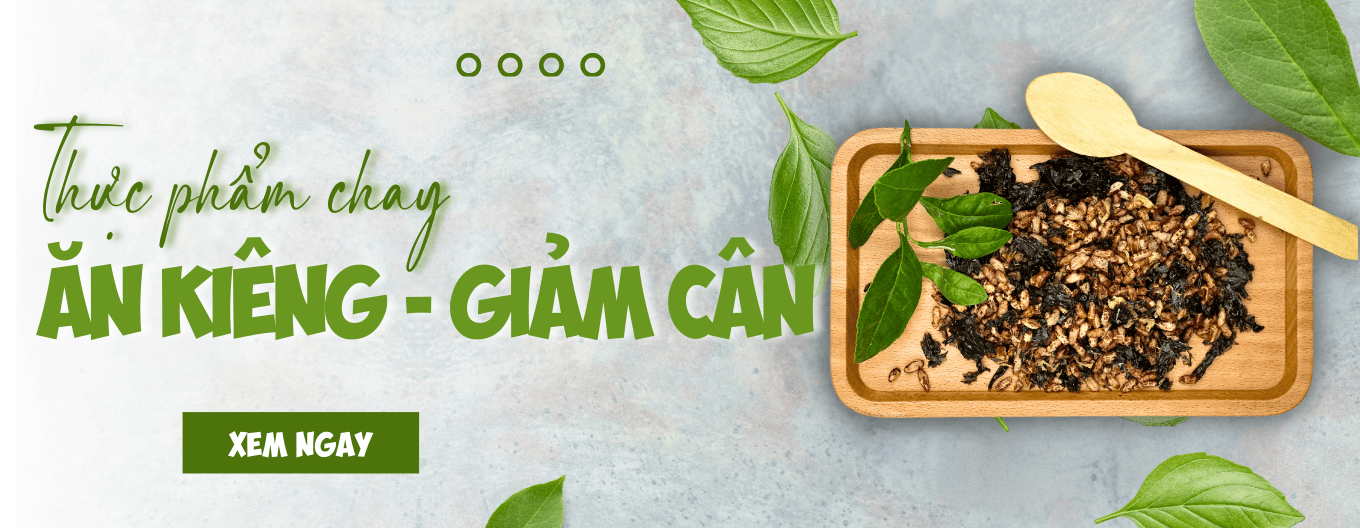 Chay ăn kiêng giảm cân