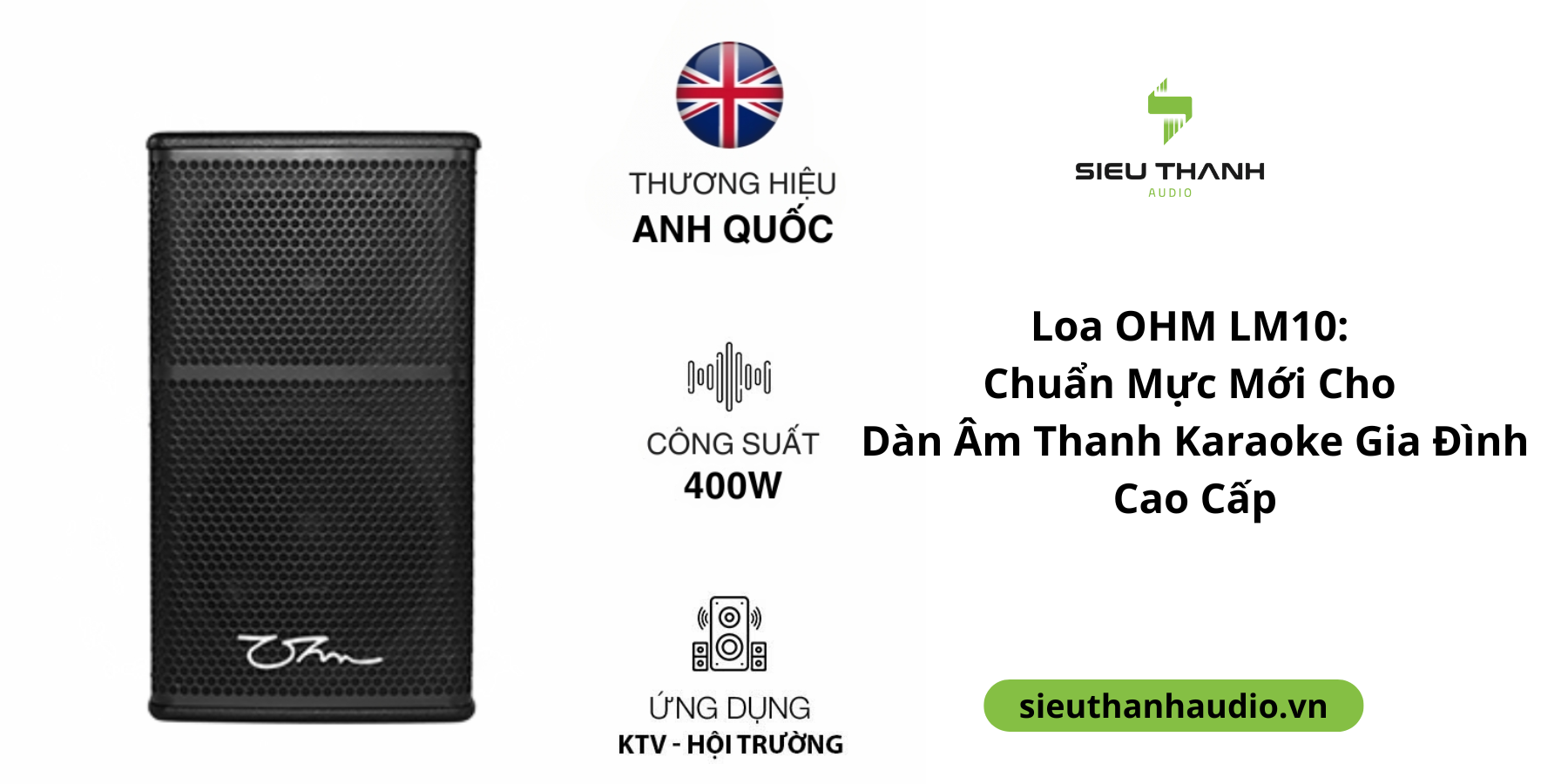 Loa OHM LM10: Chuẩn Mực Mới Cho Dàn Âm Thanh Karaoke Gia Đình Cao Cấp