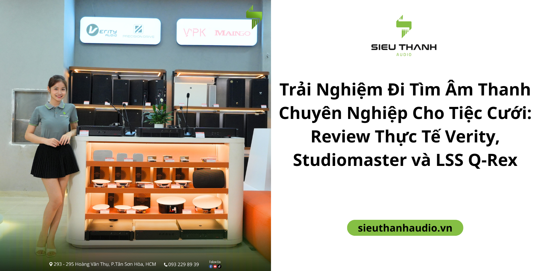 Trải Nghiệm Đi Tìm Âm Thanh Chuyên Nghiệp Cho Tiệc Cưới: Review Thực Tế Verity, Studiomaster và LSS Q-Rex