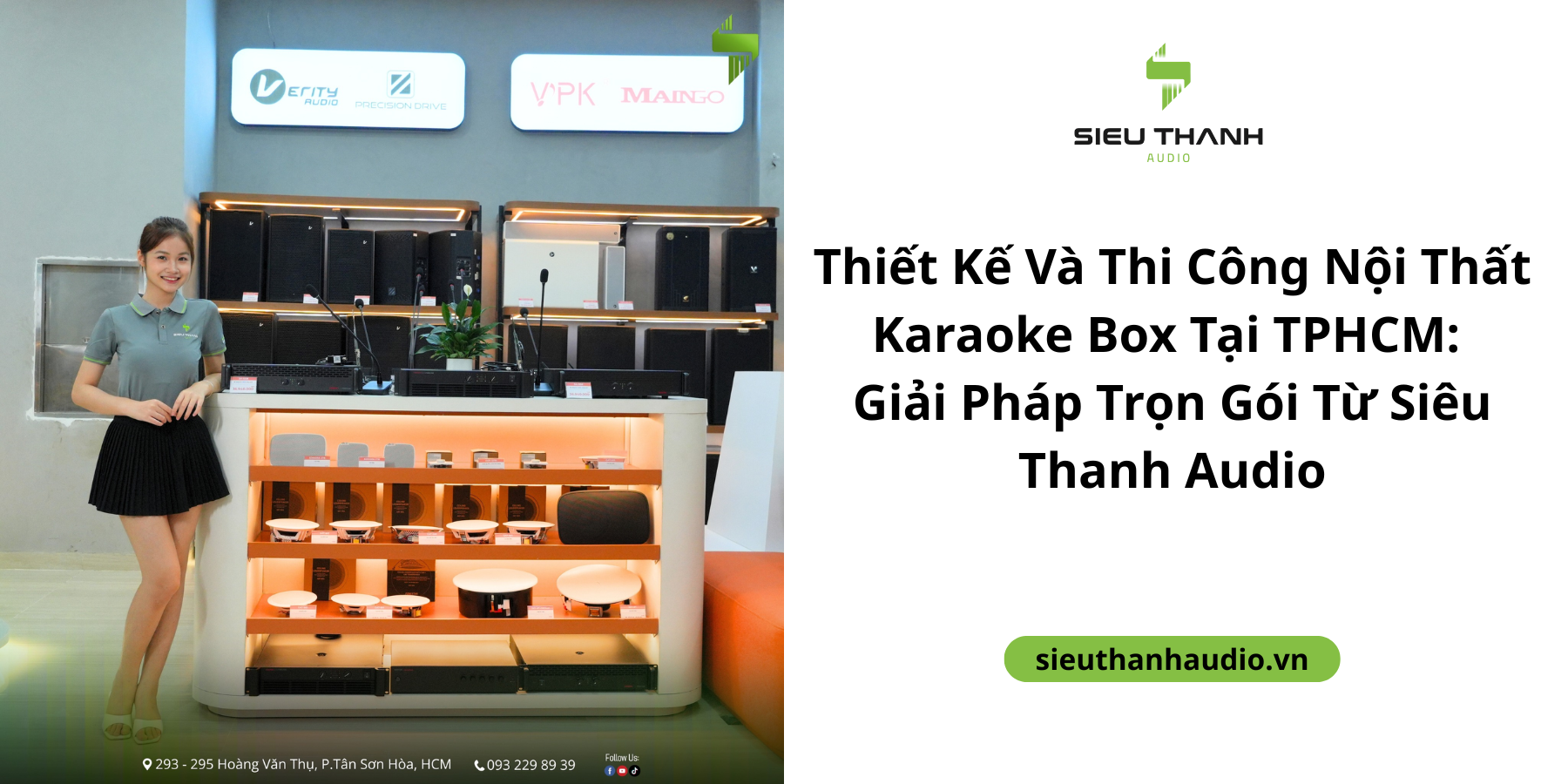 Thiết Kế Và Thi Công Nội Thất Karaoke Box Tại TPHCM: Giải Pháp Trọn Gói Từ Siêu Thanh Audio
