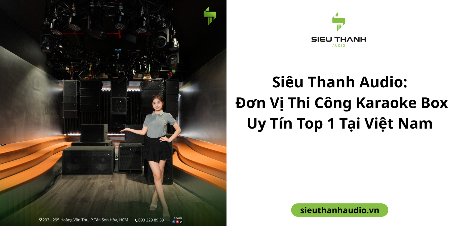 Siêu Thanh Audio: Đơn Vị Thi Công Karaoke Box Uy Tín Top 1 Tại Việt Nam