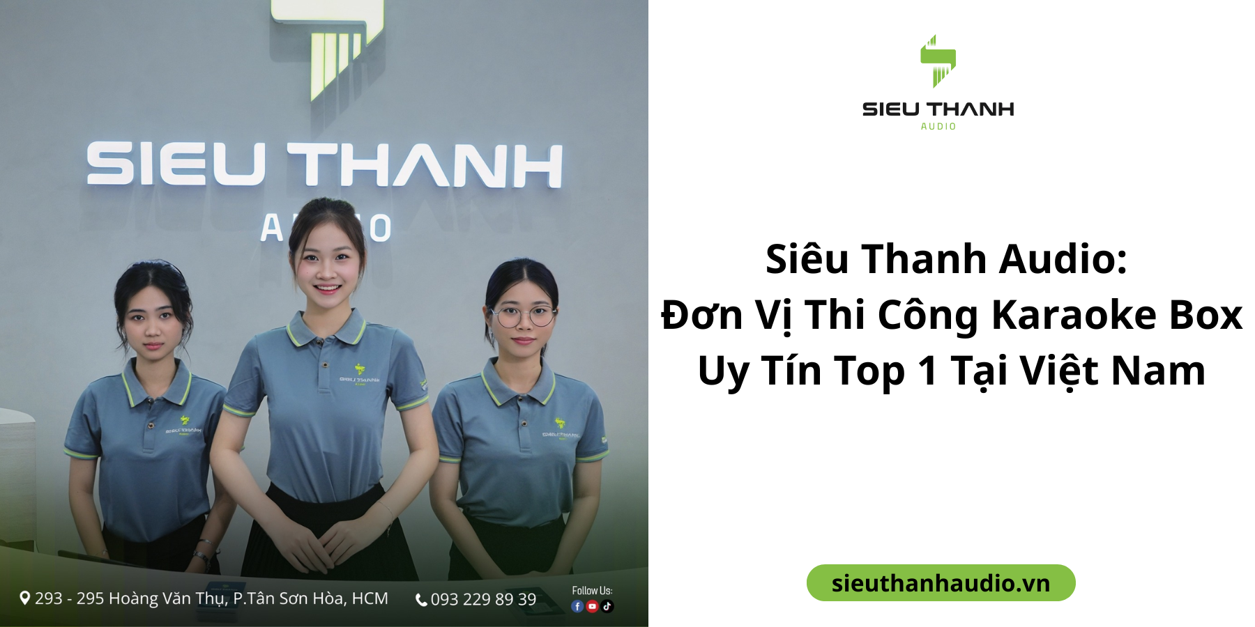 Siêu Thanh Audio: Đơn Vị Thi Công Karaoke Box Uy Tín Top 1 Tại Việt Nam