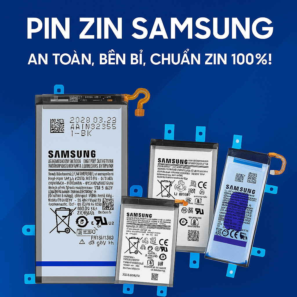 Hướng Dẫn Phân Biệt Pin Samsung ZIN – Dành Cho Người Mới