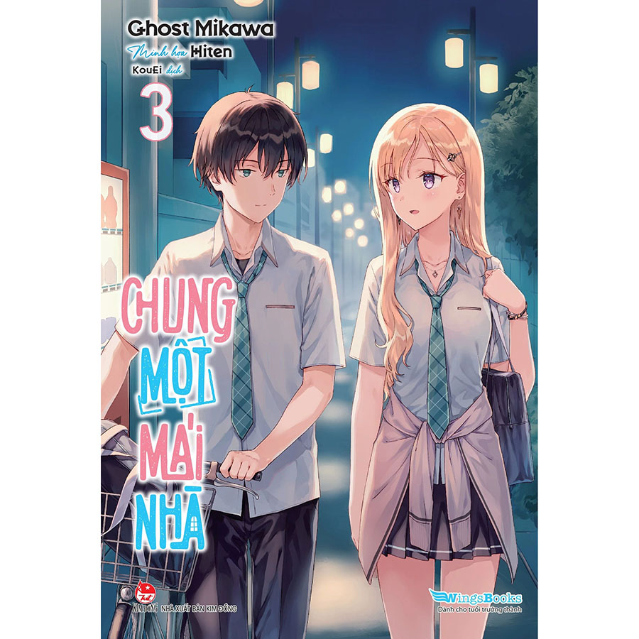 Chung Một Mái Nhà Tập 3 Bản Giới Hạn - Tặng Kèm Set 2 Bookmark + Lót Ly 2 Mặt