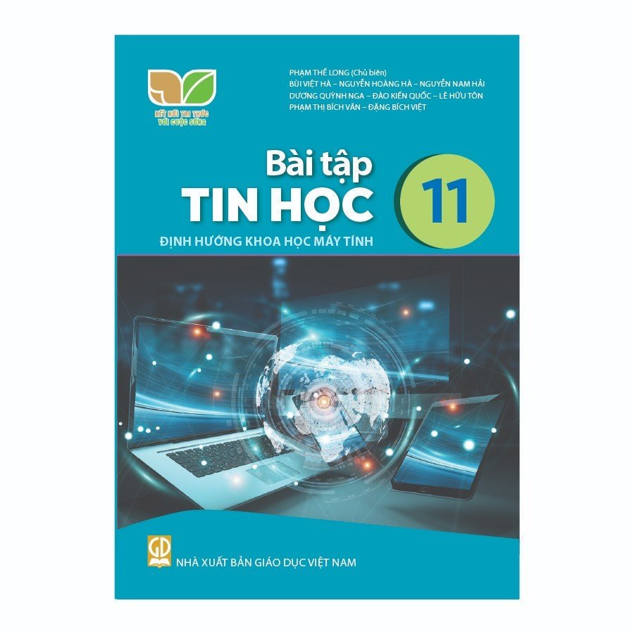 Bài Tập Tin Học Lớp 11 Định Hướng Khoa Học Máy Tính (Kết Nối Tri Thức Với Cuộc Sống)