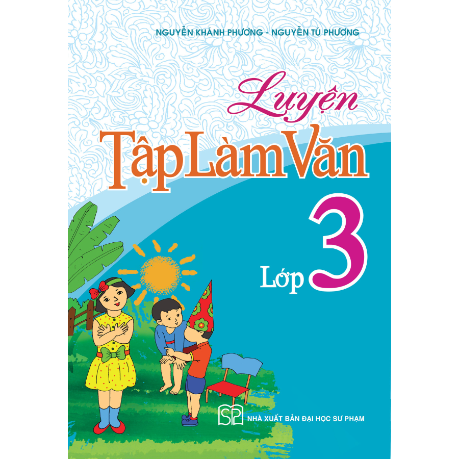 Luyện Tập Làm Văn Lớp 3
