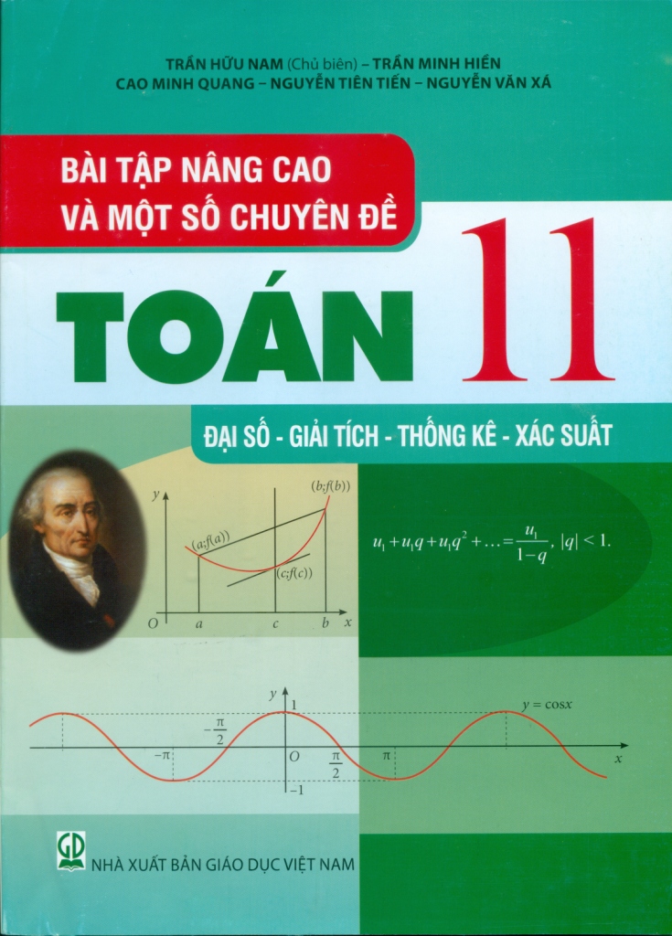 Bài Tập Nâng Cao Và Một Số Chuyên Đề Toán Lớp 11 - Đại Số, Giải Tích, Thống Kê, Xác Suất