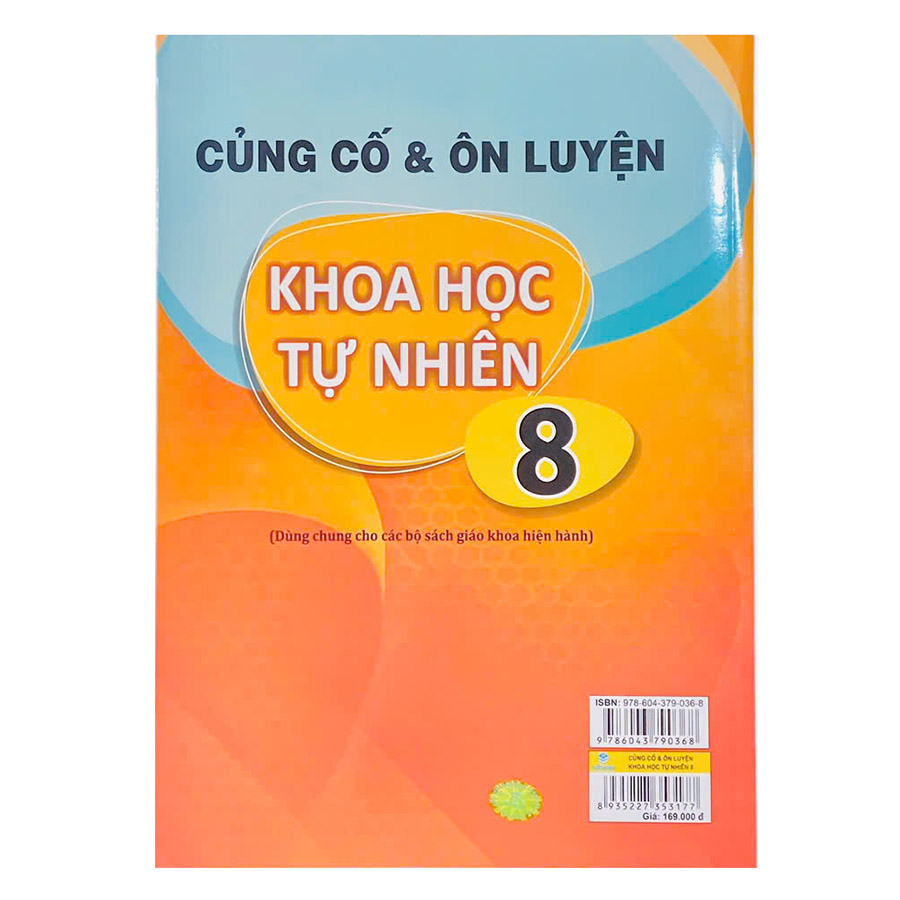 Củng Cố Và Ôn Luyện Khoa Học Tự Nhiên Lớp 8 (Chương Trình Mới)