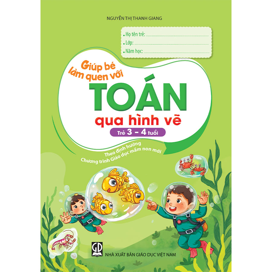 Giúp Bé Làm Quen Với Toán Qua Hình Vẽ (Trẻ 3 - 4 tuổi)