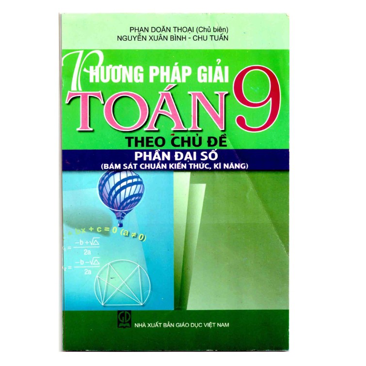 Phương Pháp Giải Toán Lớp 9 Theo Chủ Đề - Phần Đại Số