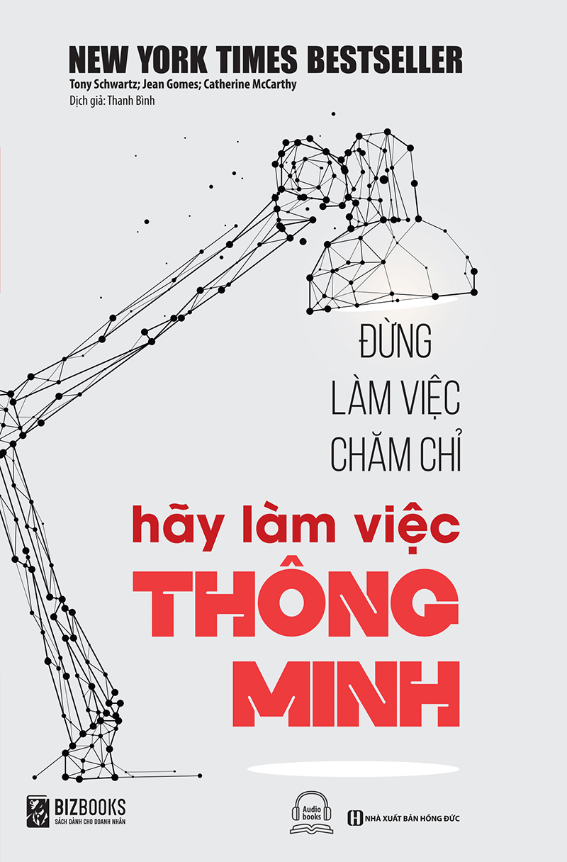 Đừng Làm Việc Chăm Chỉ, Hãy Làm Việc Thông Minh