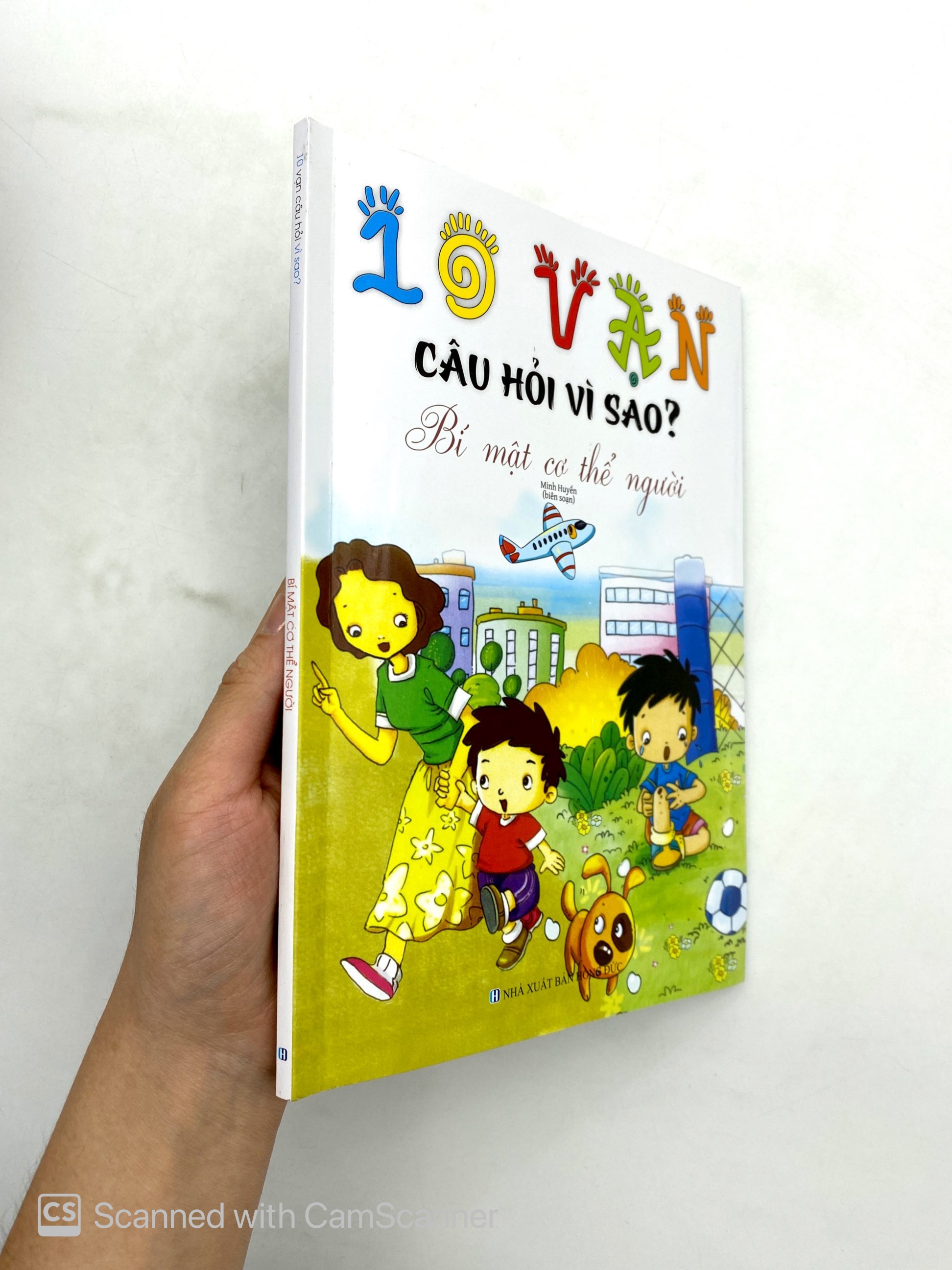 10 Vạn Câu Hỏi Vì Sao - Bí Mật Cơ Thể Người