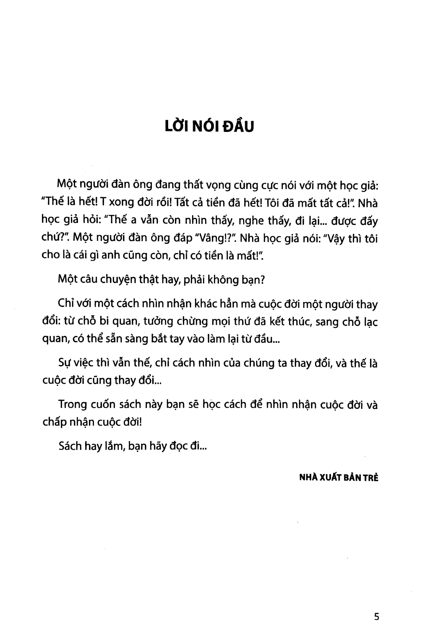 Đời Thay Đổi Khi Chúng Ta Thay Đổi Tập 1