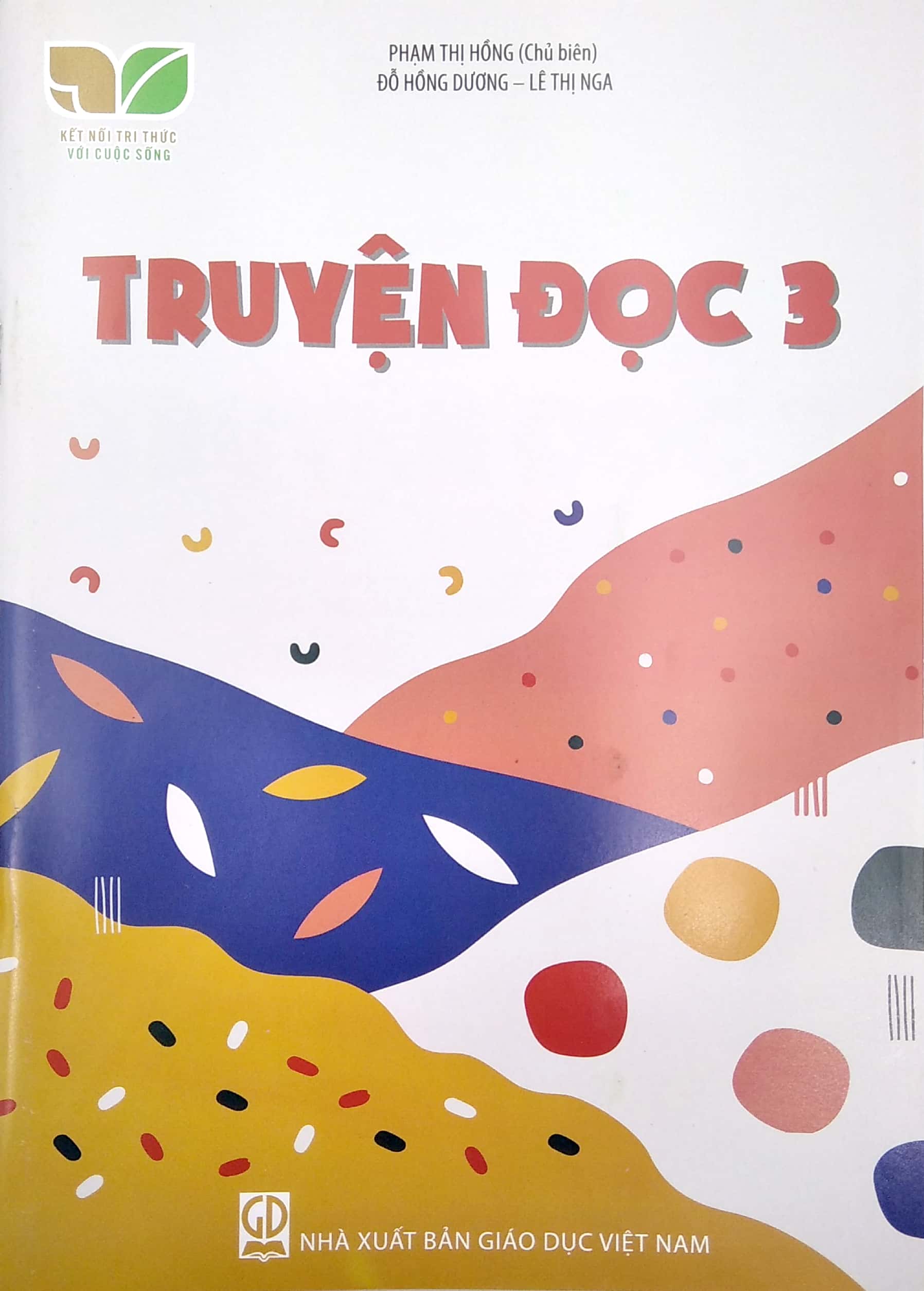 Truyện Đọc Lớp 3 (Kết Nối Tri Thức Với Cuộc Sống)