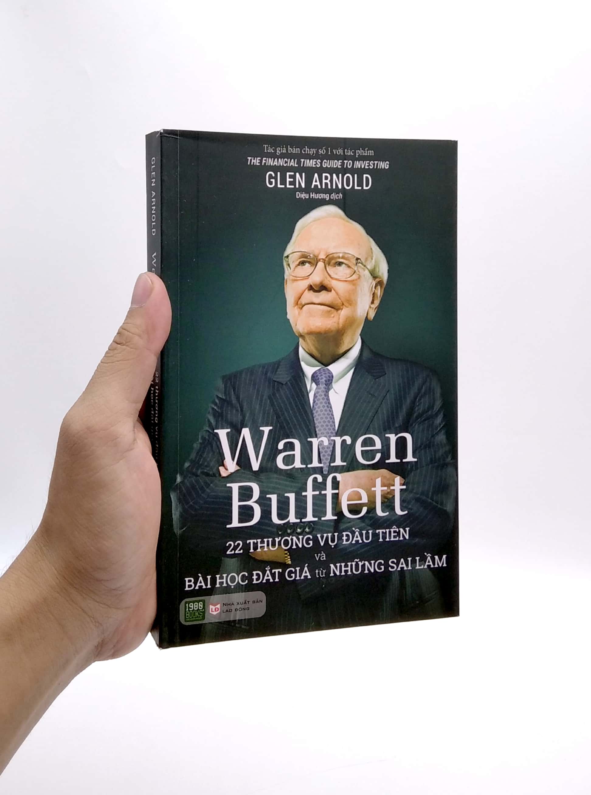 Warren Buffett - 22 Thương Vụ Đầu Tiên Và Bài Học Đắt Giá Từ Những Sai Lầm