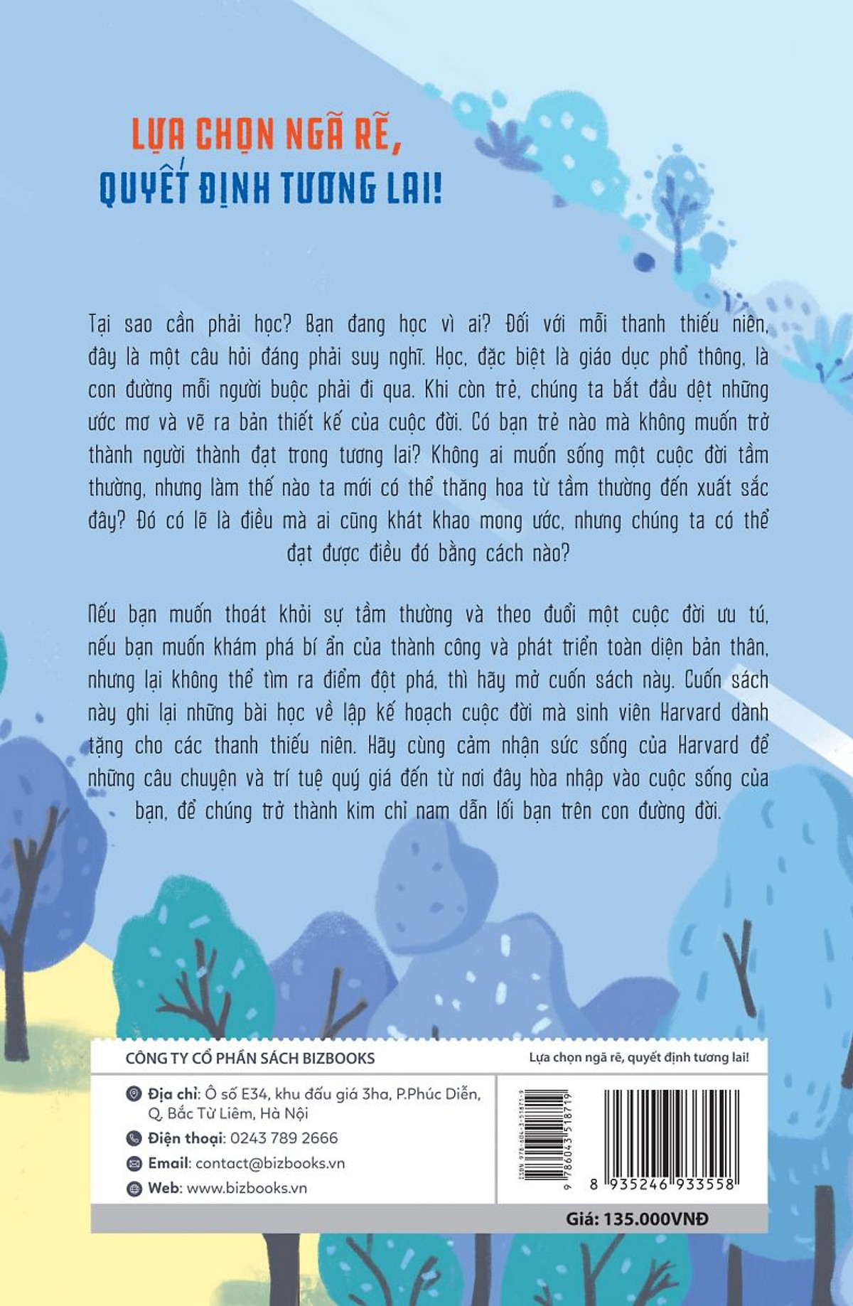 Lựa Chọn Ngã Rẽ, Quyết Định Tương Lai