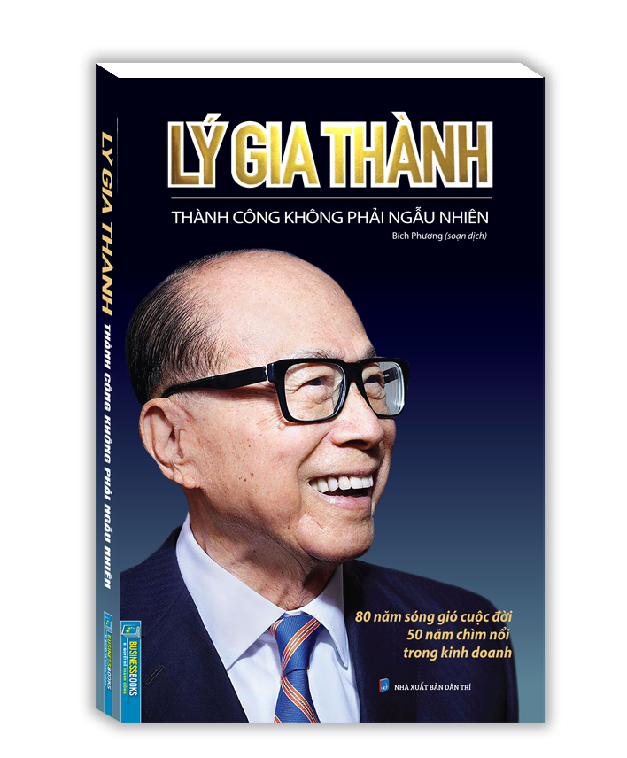 Lý Gia Thành - Thành Công Không Phải Ngẫu Nhiên