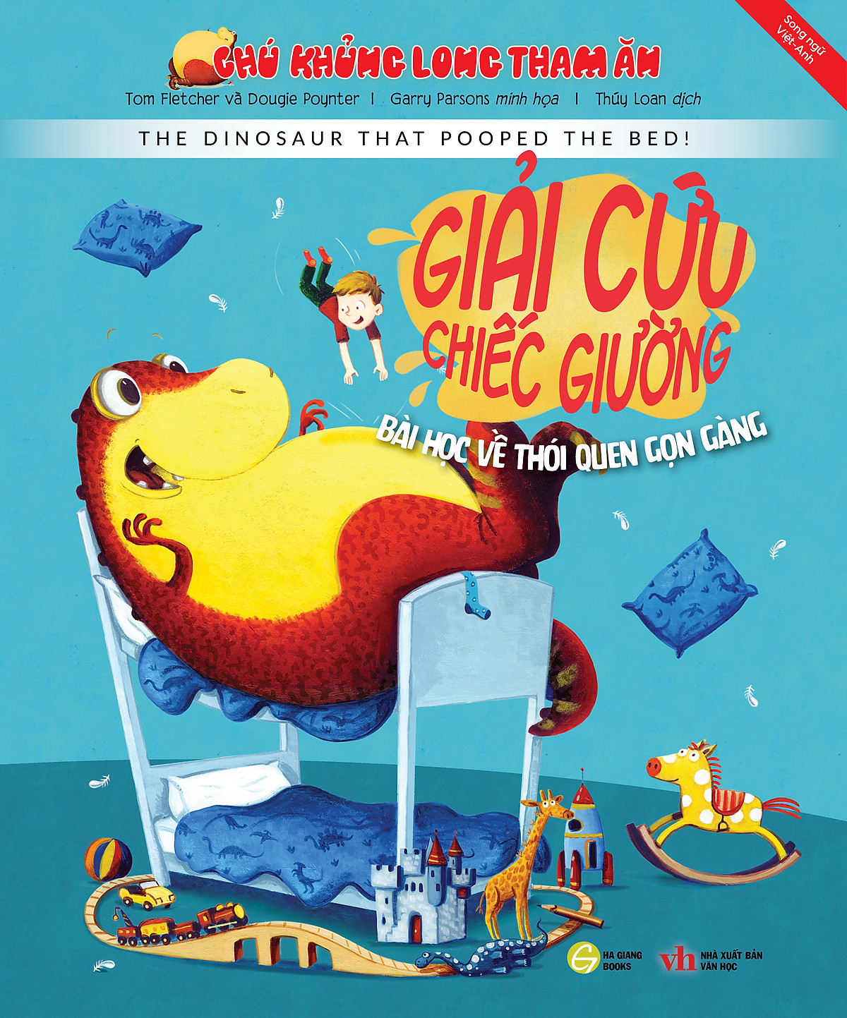 Chú Khủng Long Tham Ăn - Giải Cứu Chiếc Giường - Bài Học Về Thói Quen Gọn Gàng