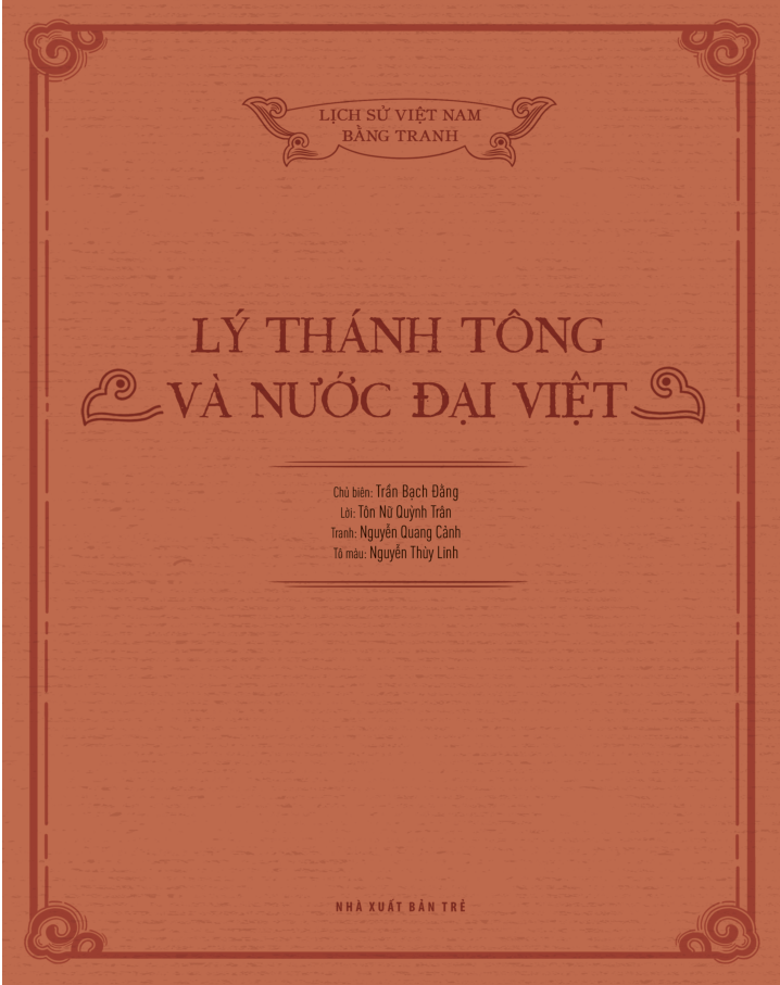 Lịch Sử Việt Nam Bằng Tranh - Lý Thánh Tông Và Nước Đại Việt
