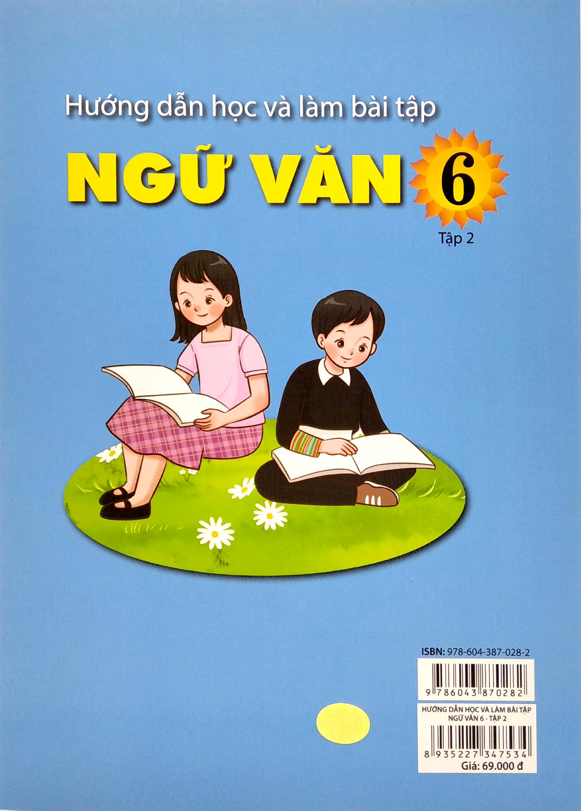 Hướng Dẫn Học Và Làm Bài Tập Ngữ Văn Lớp 6 Tập 2 (Kết Nối Tri Thức Với Cuộc Sống)