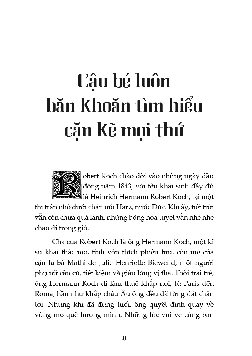 Kể Chuyện Cuộc Đời Các Thiên Tài - Heinrich Hermann Robert Koch - Nhà Vi Trùng Học Tài Ba