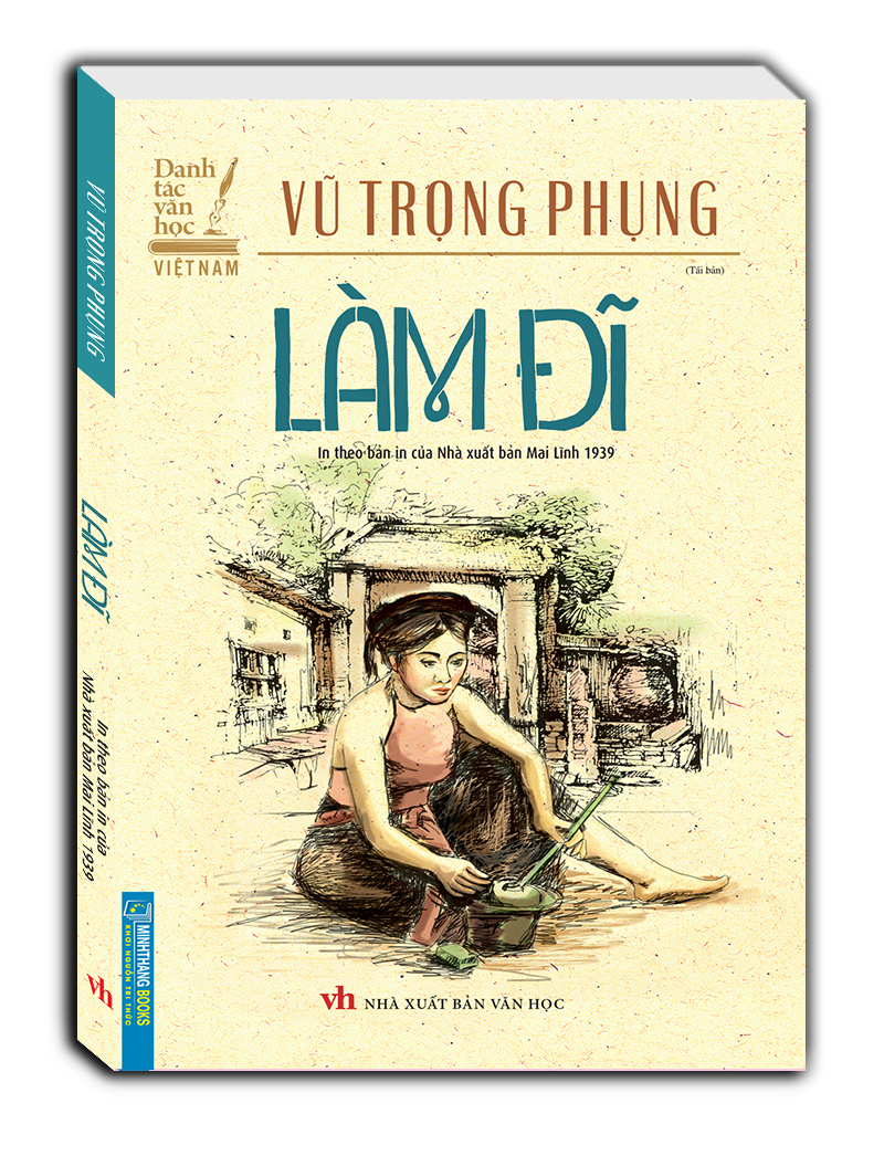 Danh Tác Văn Học Việt Nam - Làm Đĩ - Vũ Trọng Phụng