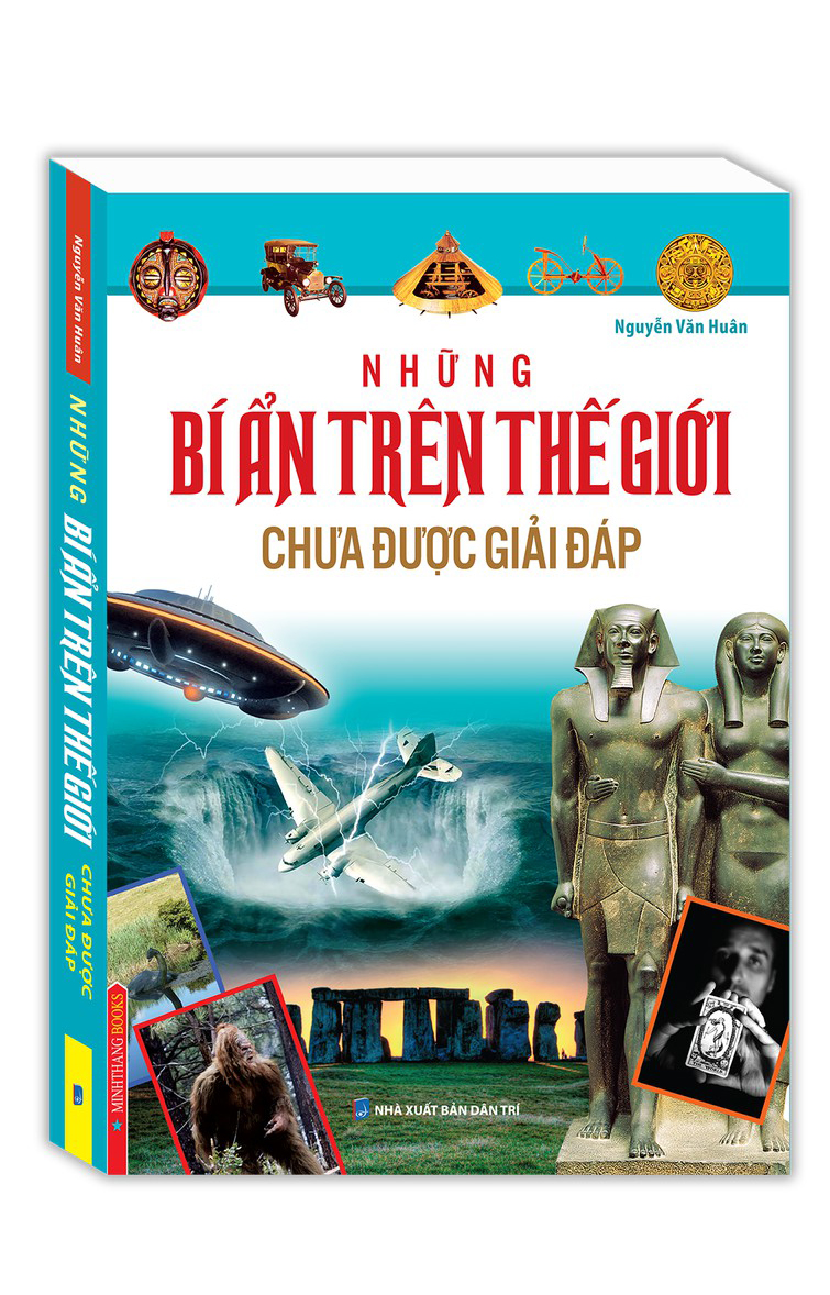 Những Bí Ẩn Trên Thế Giới Chưa Được Giải Đáp
