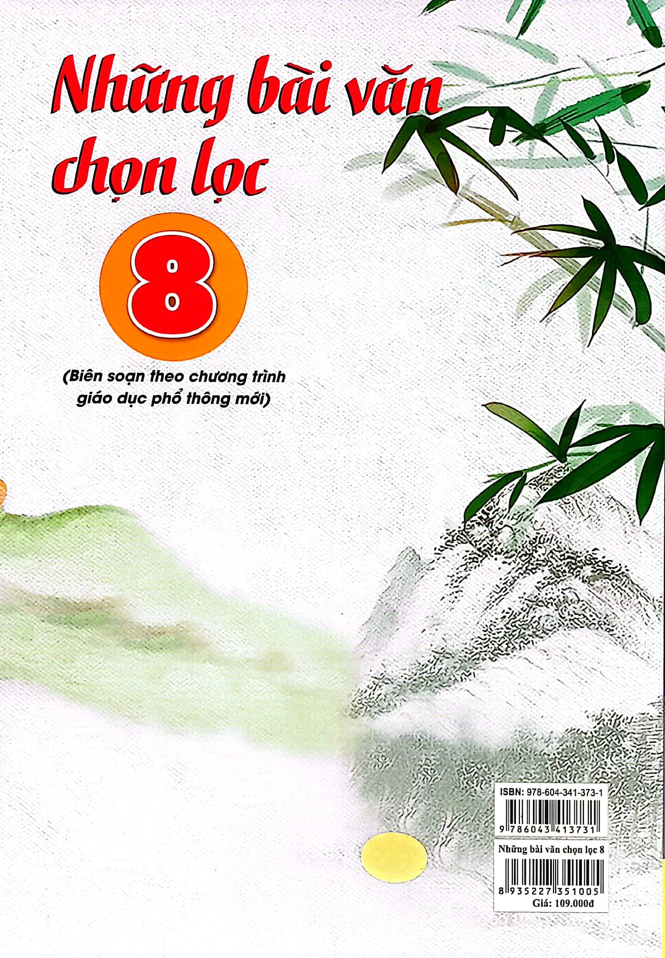 Những Bài Văn Chọn Lọc Lớp 8 (Chương Trình Mới)