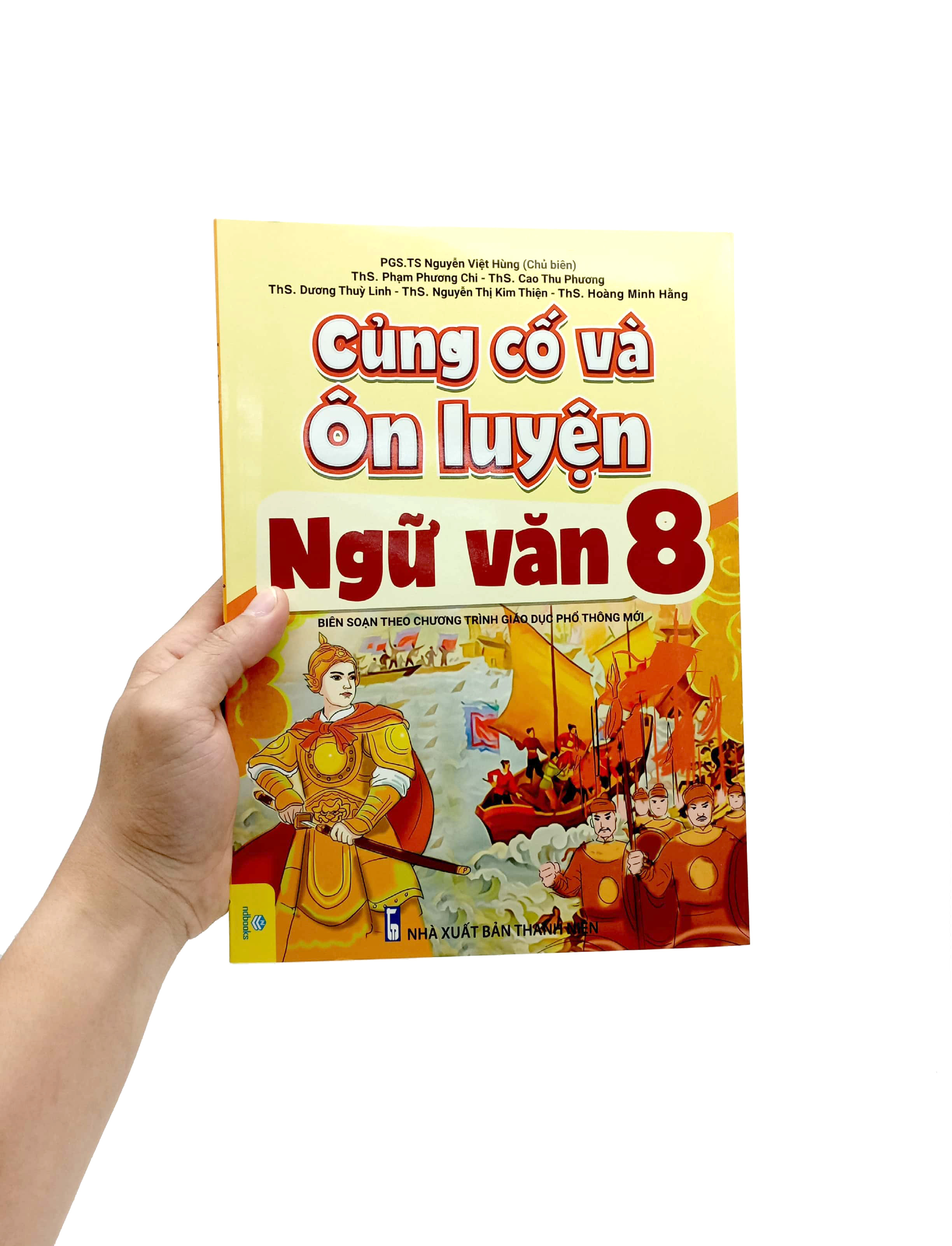 Củng Cố Và Ôn Luyện Ngữ Văn Lớp 8 (Chương Trình Mới)