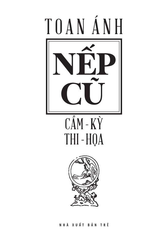 Nếp Cũ - Cầm - Kỳ - Thi - Họa