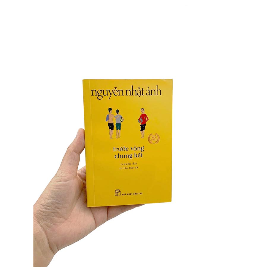 Trước Vòng Chung Kết - Nguyễn Nhật Ánh (Khổ Nhỏ)